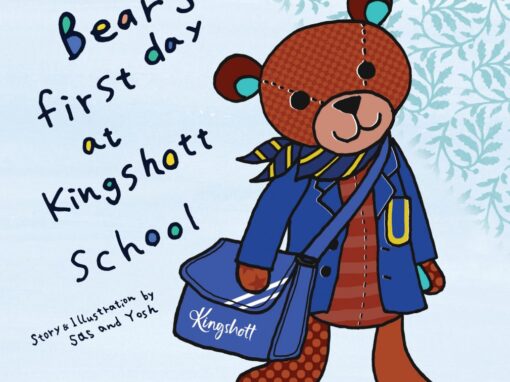 「Bear’s first day at Kingshott School」